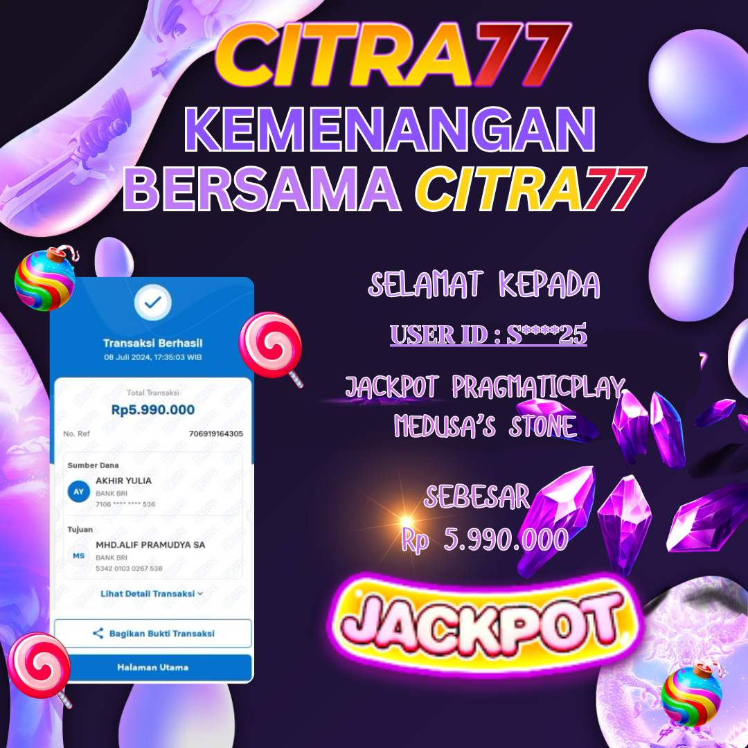 CITRA77 JACKPOT PRAGMATICPLAY WIN Rp. 5.990.000,- LUNAS
